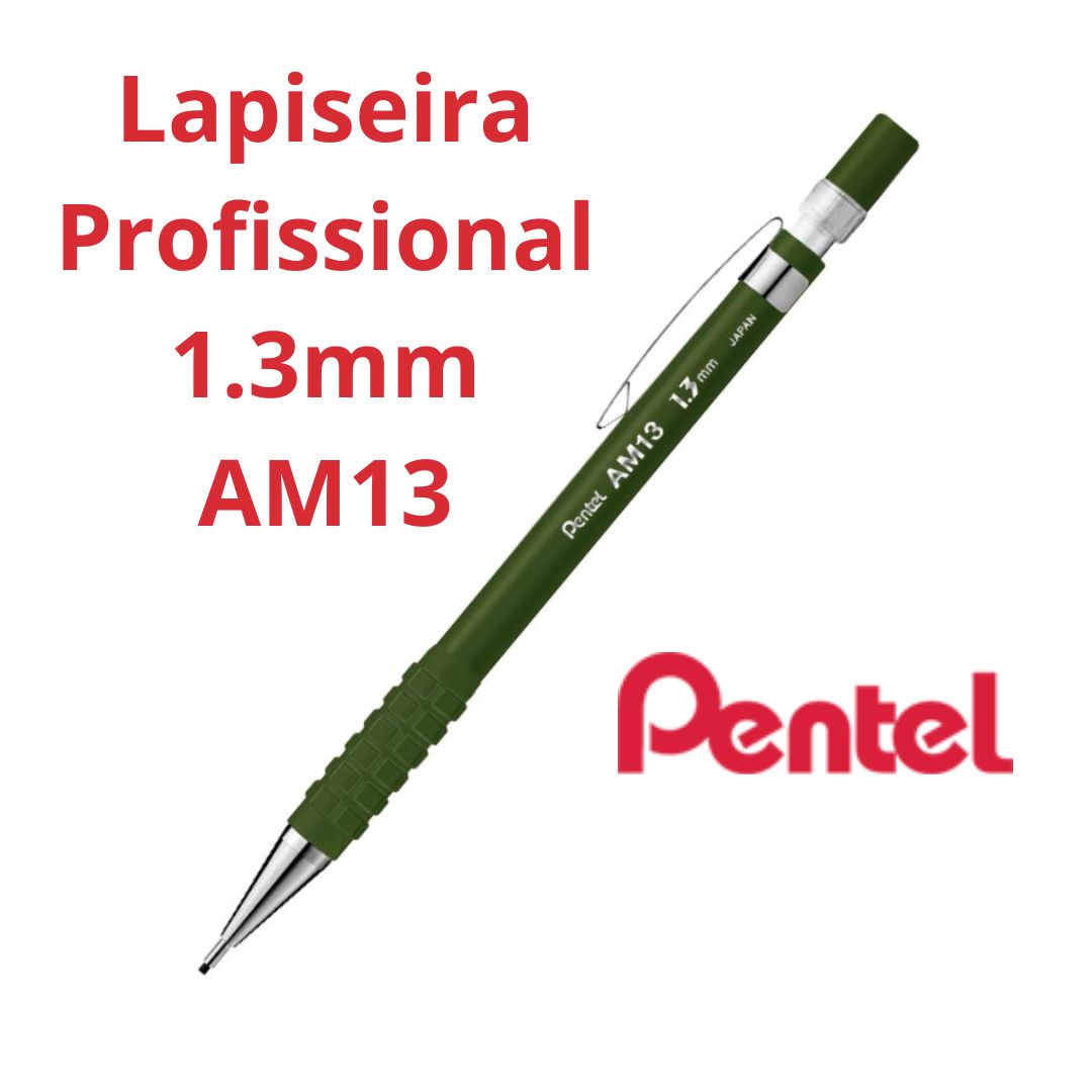 LAPISEIRA TÉCNICA 1,3 PENTEL AM13-A