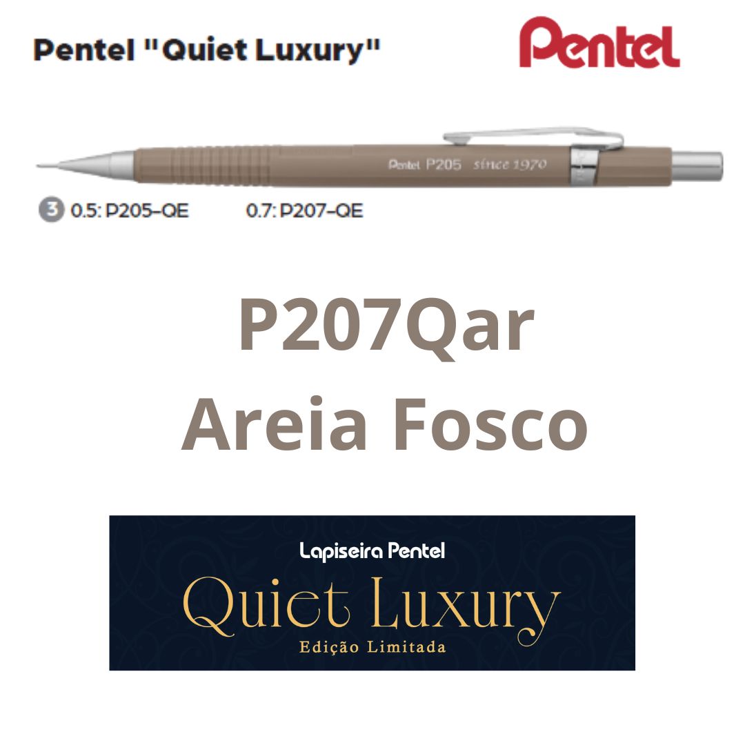 LAPISEIRA 0,7 QUIET LUXURY PENTEL AREIA P207-QE