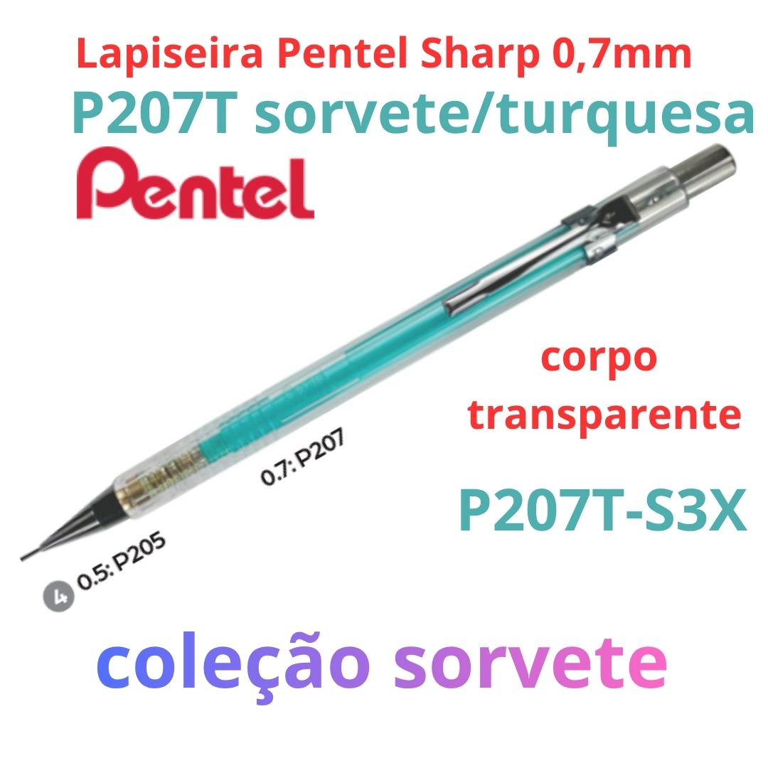 LAPISEIRA 0,7 SHARP PENTEL SORVETE P207T-S3X TURQU